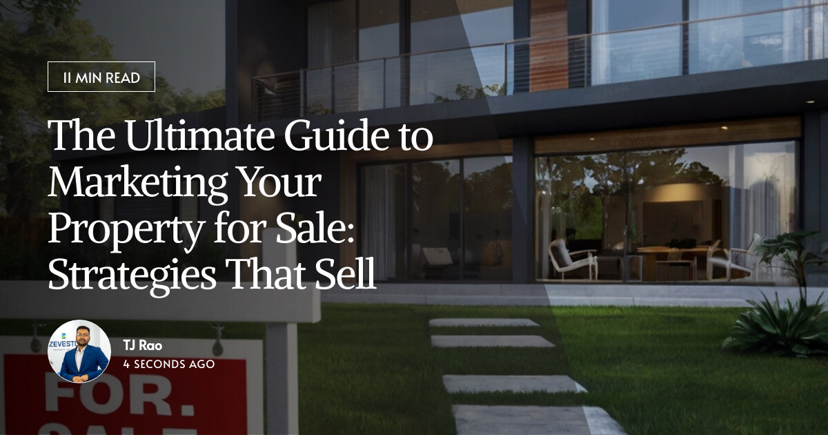 The Ultimate Guide to Marketing Your Property For Sale